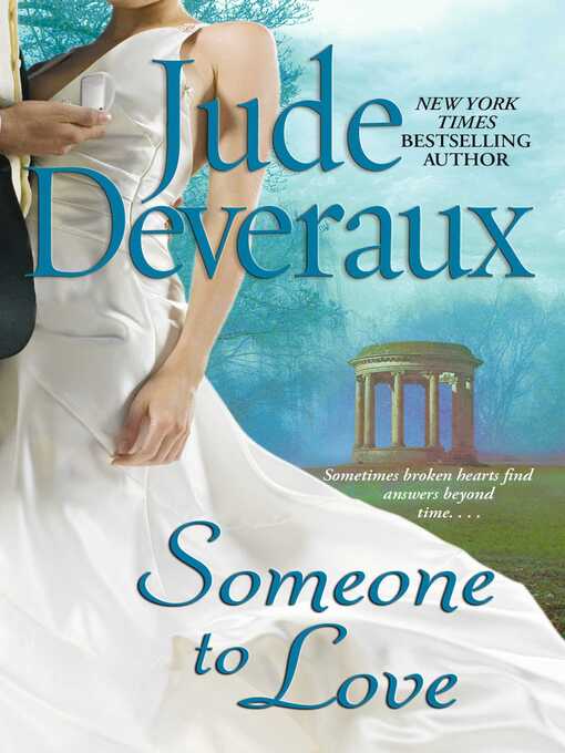 Title details for Someone to Love by Jude Deveraux - Available